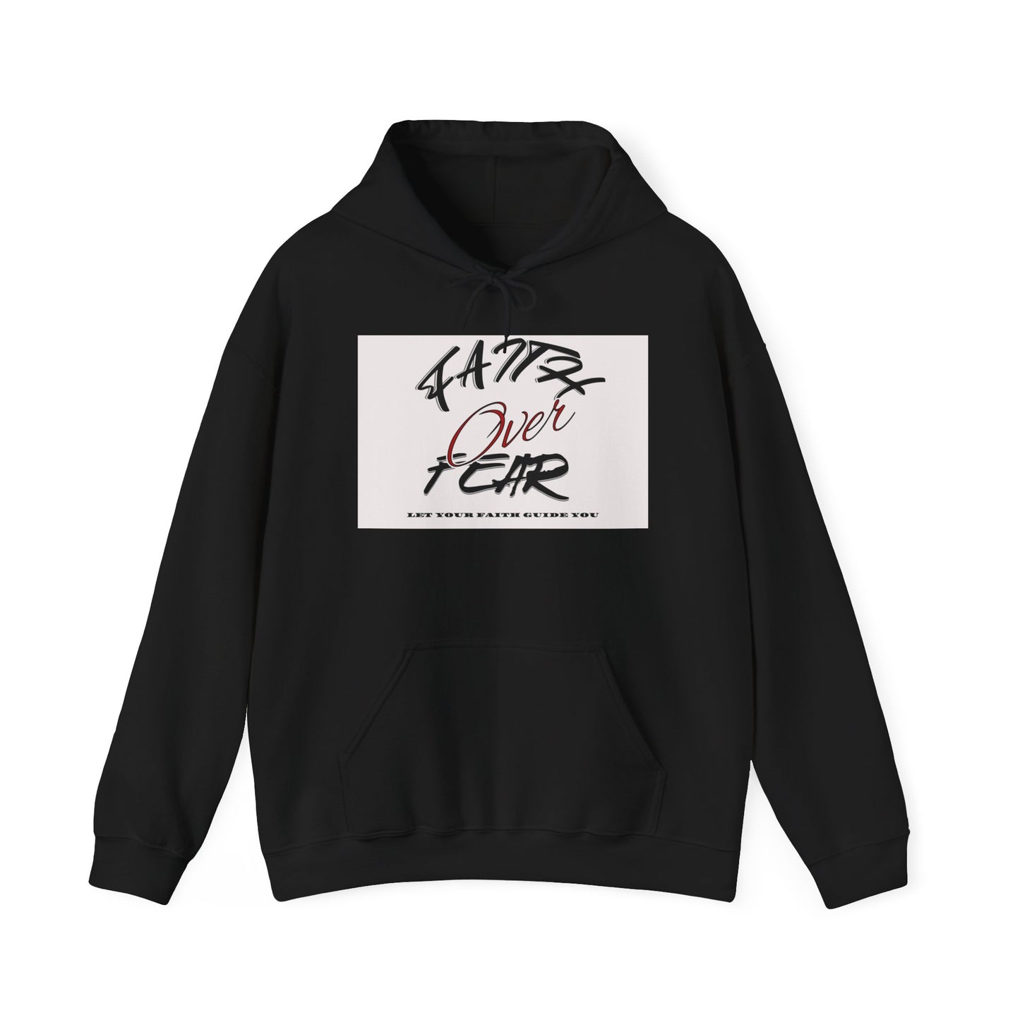 Faith Over Fear Unisex Hoodie