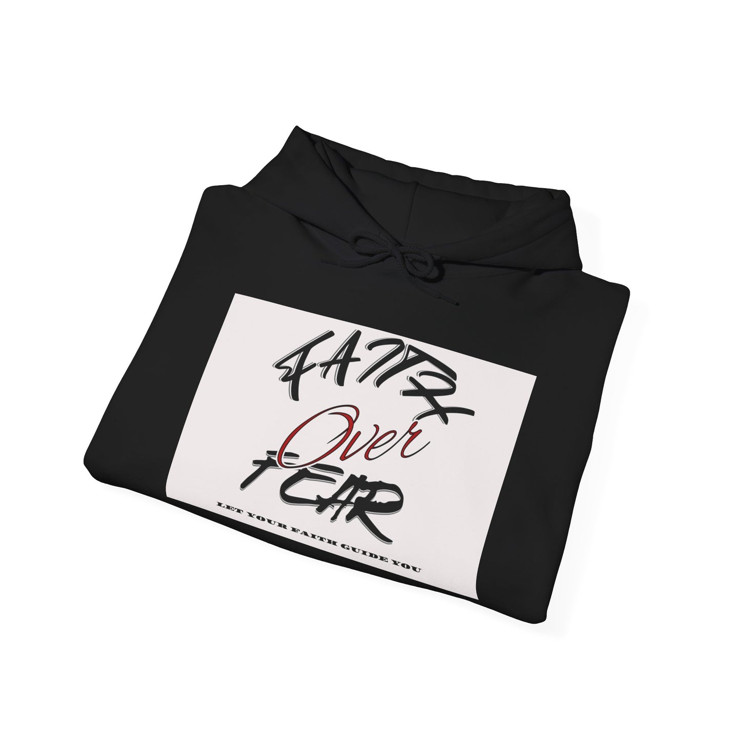 Faith Over Fear Unisex Hoodie
